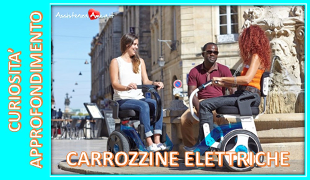 Perché scegliere le carrozzine elettriche